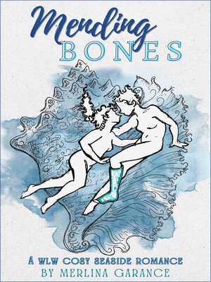 cover image of Mending Bones